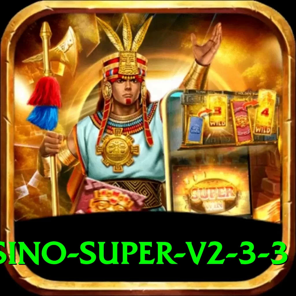 kk33 Casino Super v2.3.3 - 2